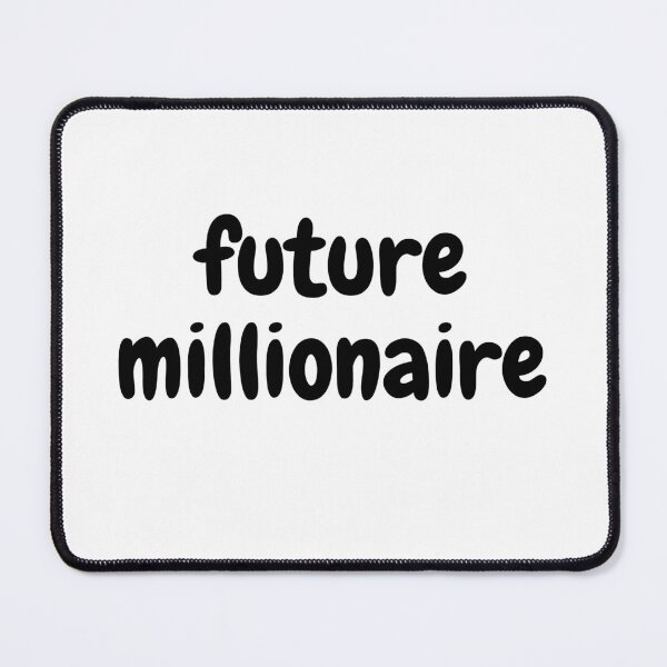 Item preview, future millionaire (white) designed and sold by zav2001.