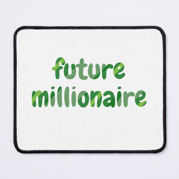 Item preview, future millionaire green (white) designed and sold by zav2001.