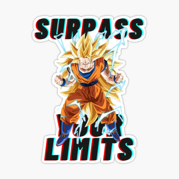 Goku Super Saiyan 3 / Surpass Your Limits Sticker for Sale by fitainment