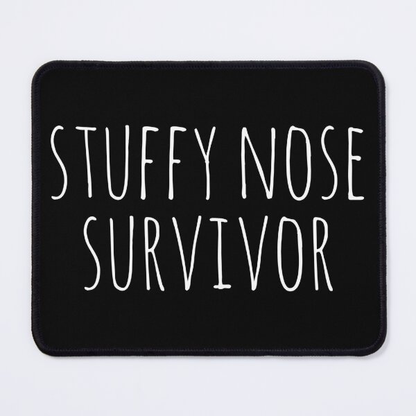 Item preview, stuffy nose survivor designed and sold by Laura-stbr.