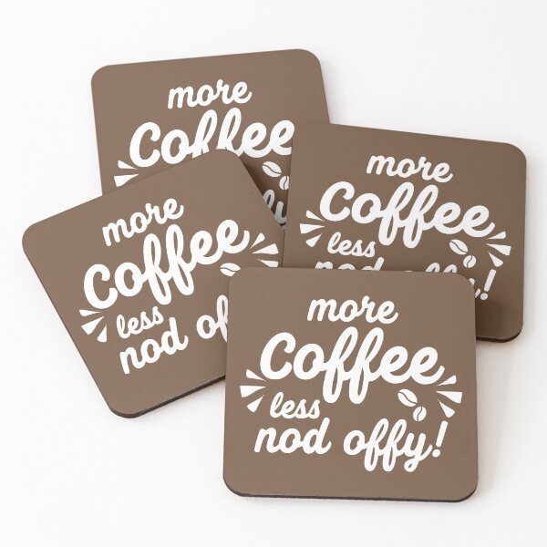 Item preview, Funny Coffee Quote designed and sold by HotHibiscus.
