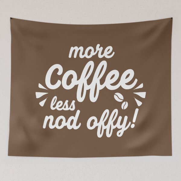 Item preview, Funny Coffee Quote designed and sold by HotHibiscus.
