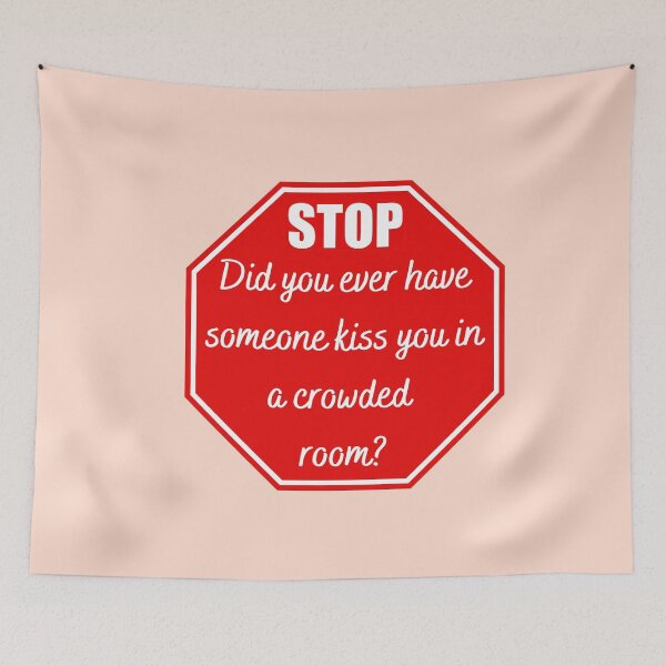Item preview, kiss you in a crowded room/ question midnights designed and sold by BloompodDesigns.