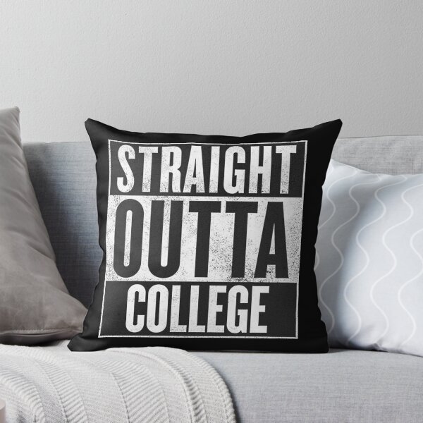 Item preview, -STRAIGHT OUTTA- College designed and sold by WubbaDubb.