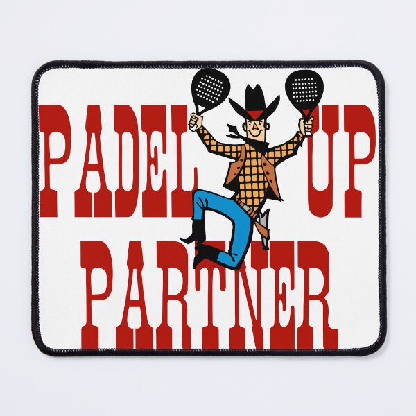 Artikelvorschau, Padel Up-Partner! entworfen und verkauft von goatboyjr.