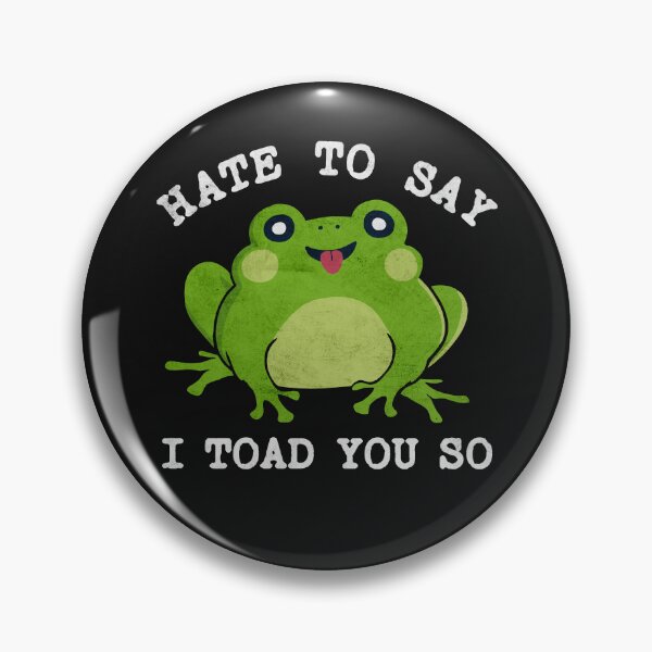 Item preview, Hate To Say I Toad You So Frog Cottage core Cute Toad Anime  designed and sold by alenaz.