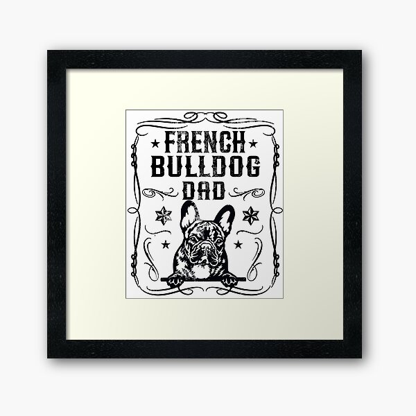 Item preview, French Bulldog dad designed and sold by PrettyPittie Shop.