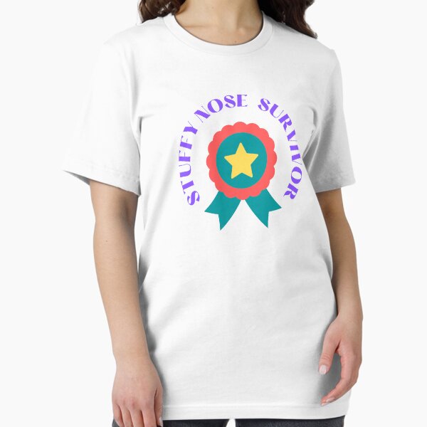 Item preview, Stuffy Nose Survivor ,Funny Stuffy Nose Survivor Design designed and sold by NomadMessenger.