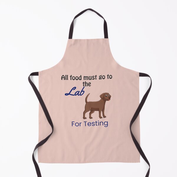 Item preview, All food must go to the Lab for testing, funny sarcastic designed and sold by StandStrong786.
