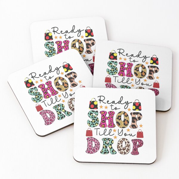 Item preview, Ready to Shop Till You Drop designed and sold by TADYSHOP.