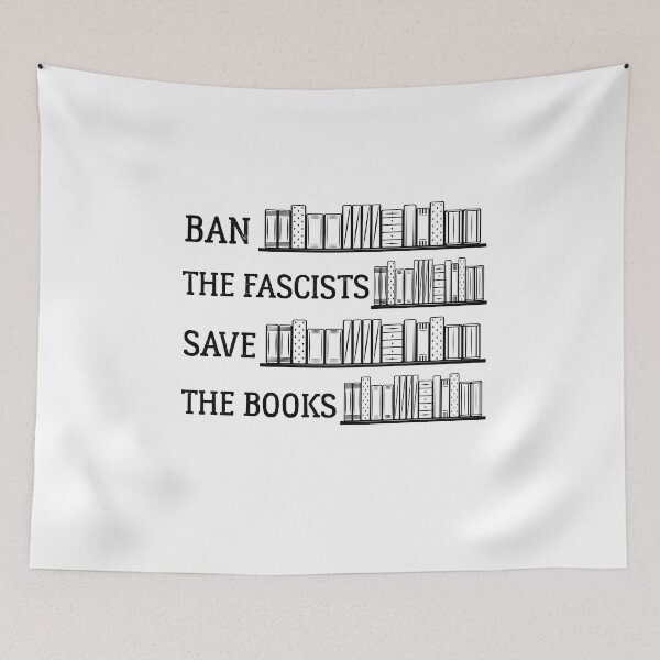 Item preview, Ban the fascists save the books - Bookworms designed and sold by Raiko-art.