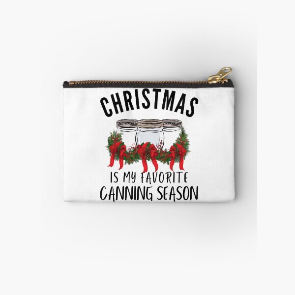 Item preview, Christmas Is My Favorite Canning Season designed and sold by AloraDawnEve.