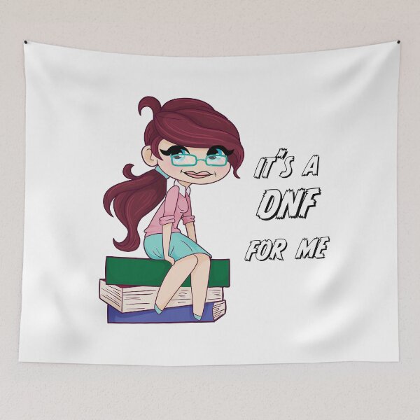 Item preview, It's A DNF For Me designed and sold by AF Stewart Art Designs.