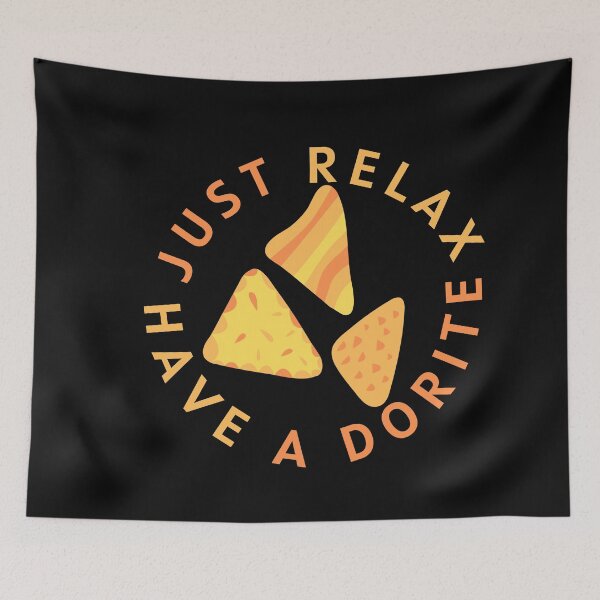Item preview, just relax have a dorite-funny designed and sold by myhoume2.
