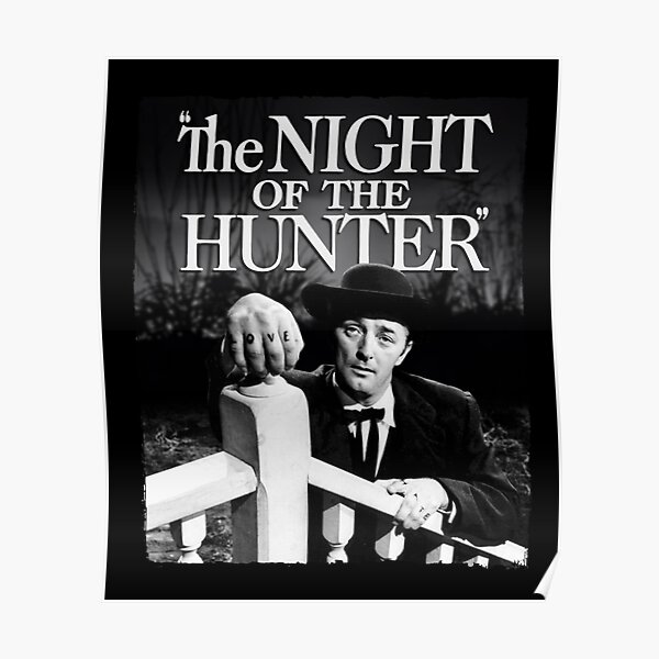 "The Night of the Hunter " Poster for Sale by ClickCrafty Redbubble