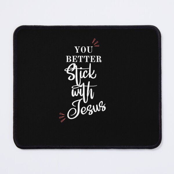 Item preview,  im stickin with jesus designed and sold by DareDreams.