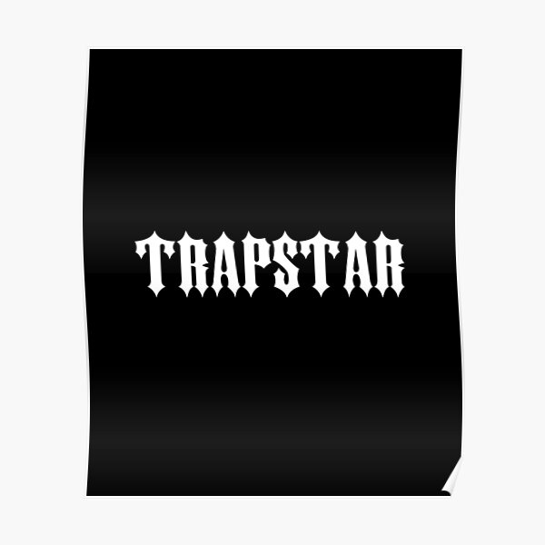 "TRAPSTAR LOGO" Poster for Sale by KHADAT Redbubble