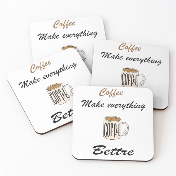 Item preview, Coffee make everything bettre designed and sold by SeniorPrint99.