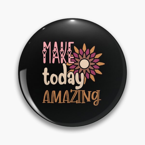 Item preview, Make Today Amazing Design designed and sold by beccaveedesigns.