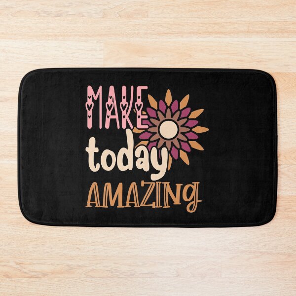 Item preview, Make Today Amazing Design designed and sold by beccaveedesigns.