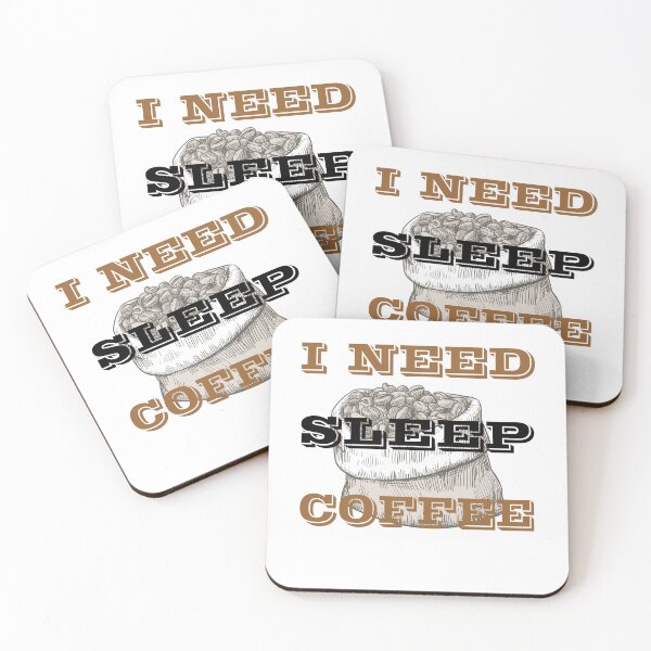 Item preview, I need sleep,no i need coffee designed and sold by SeniorPrint99.