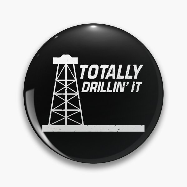 Item preview, Totally Drillin' It Oil & Gas Worker & Employee Gift designed and sold by JackCurtis1991.