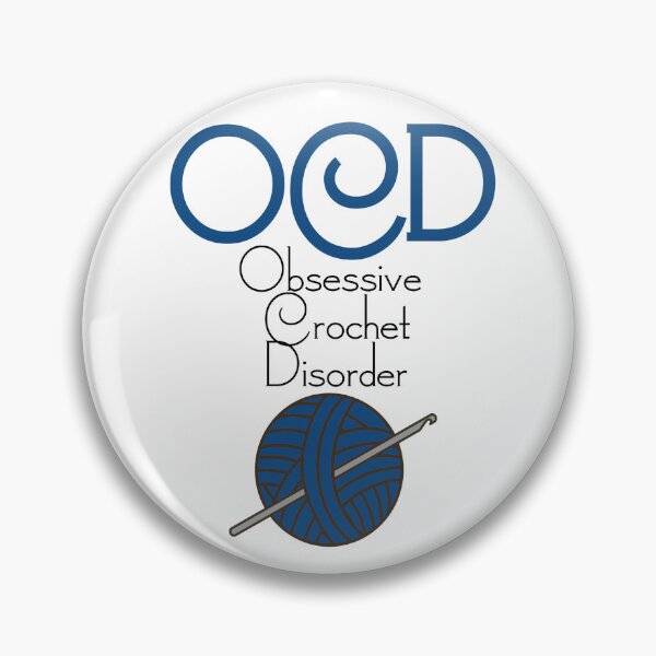 Item preview, OCD Obsessive Crochet Disorder designed and sold by FantailDA.
