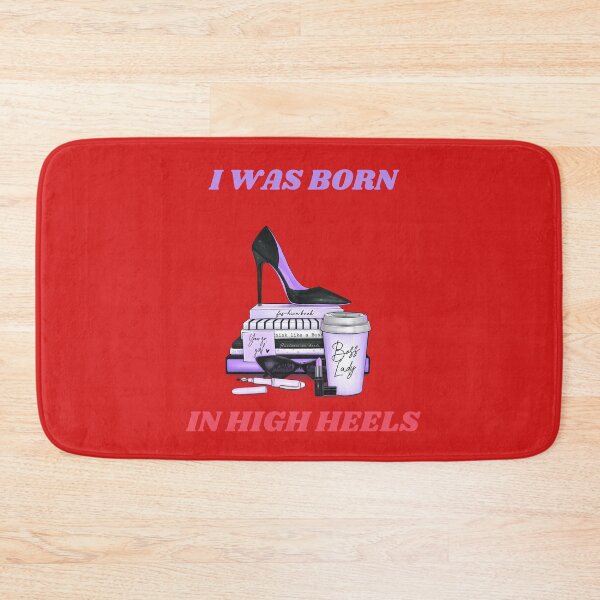 Item preview, I Was Born In High Heels Women Decoration designed and sold by netdota.