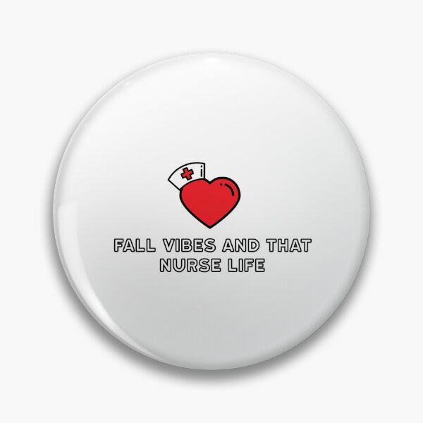 Item preview, fall vibes and that nurse life sticker designed and sold by dialaoffering.