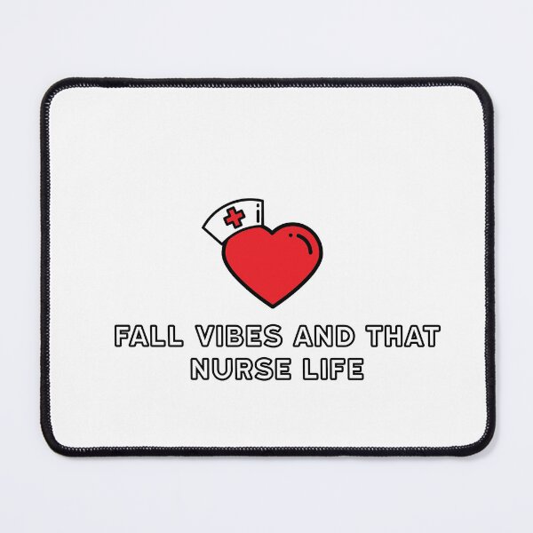 Item preview, fall vibes and that nurse life sticker designed and sold by dialaoffering.