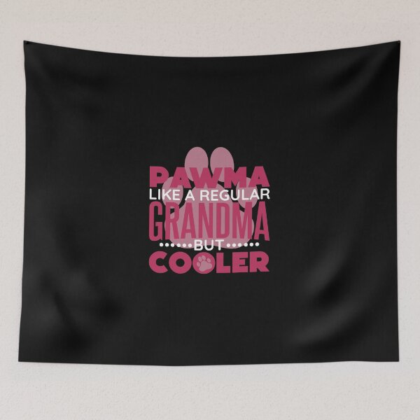 Item preview, Pawma Like A Regular Grandma But Cooler designed and sold by CordiaMills.