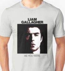 As You Were Unisex T-Shirt
