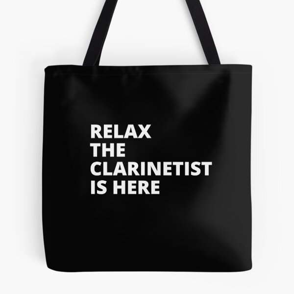 Item preview, Relax The Clarinetist Is Here For Clarinet Player And Orchestra Musicians As A Classical Clarinetists designed and sold by Funwithmusic.