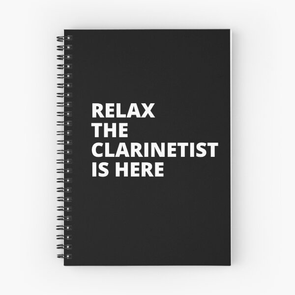 Item preview, Relax The Clarinetist Is Here For Clarinet Player And Orchestra Musicians As A Classical Clarinetists designed and sold by Funwithmusic.