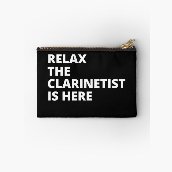 Item preview, Relax The Clarinetist Is Here For Clarinet Player And Orchestra Musicians As A Classical Clarinetists designed and sold by Funwithmusic.