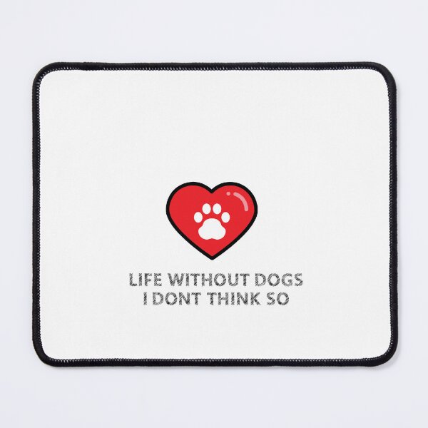 Item preview, Life Without Dogs I Dont Think So sticker designed and sold by dialaoffering.