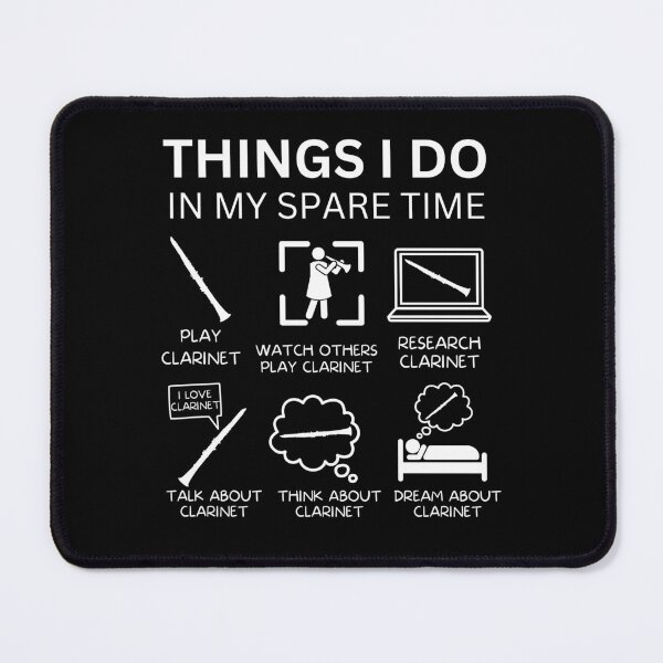 Item preview, Things I Do In My Spare Time For Clarinet Player And Orchestra Musicians As A Classical Clarinetists designed and sold by Funwithmusic.