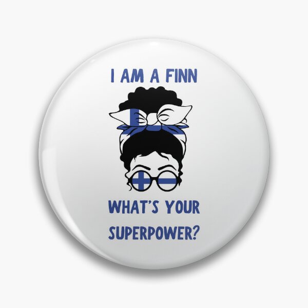 Item preview, I Am A Finn What's Your Superpower designed and sold by RockBeeDesigns.