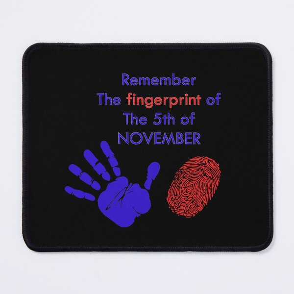 Item preview, Remember the fingerprint of the 5th of November - Guy Fawkes Day, Great gift for the annual day of thanksgiving for the plot's failure. designed and sold by musaouri.