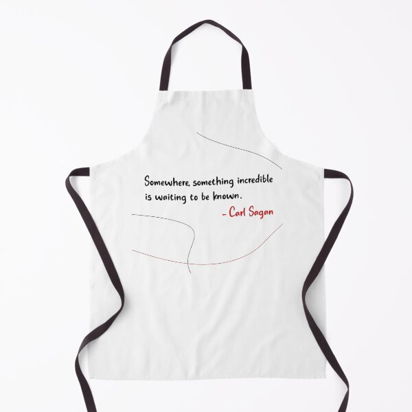 Item preview, Somewhere, something incredible is waiting to be known Carl Sagan quote | lines design designed and sold by catofnimes.