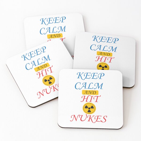 Item preview, keep calm and hit nukes designed and sold by designsmaster99.