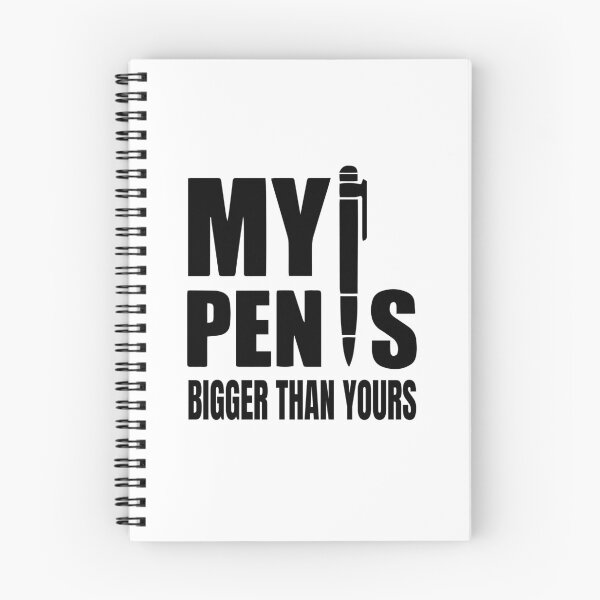 Item preview, My pen is bigger than yours designed and sold by Nepaz-Designs.