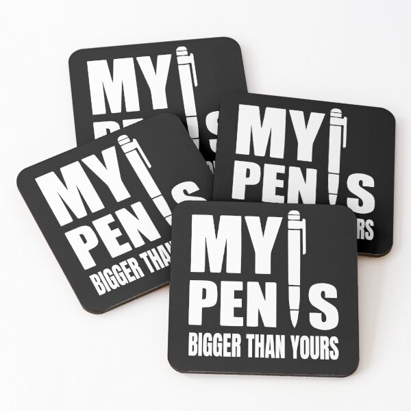 Item preview, My pen is bigger than yours funny designed and sold by Nepaz-Designs.