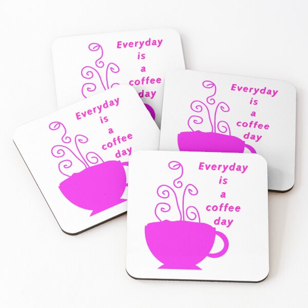 Item preview, Everyday is a coffeeday designed and sold by GURUMAD.