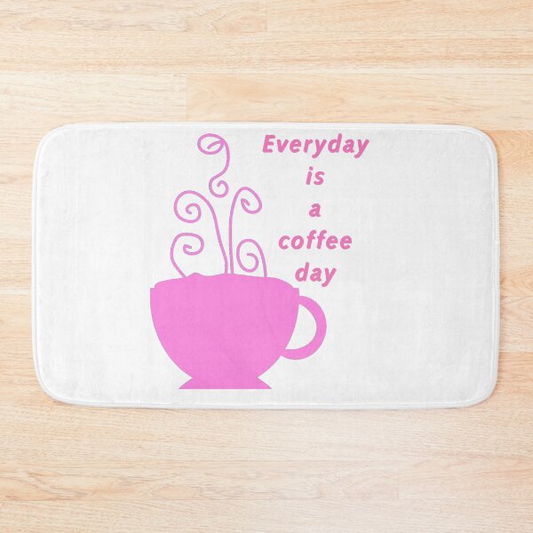 Item preview, Everyday is a coffeeday designed and sold by GURUMAD.