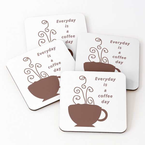 Item preview, Everyday is a coffeeday designed and sold by GURUMAD.