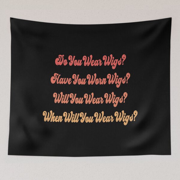 Item preview, Do You Wear Wigs? designed and sold by mostoredesigns.