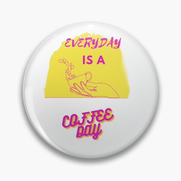 Item preview, Everyday is a coffeeday designed and sold by GURUMAD.