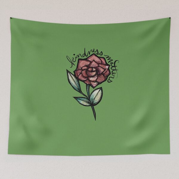 Item preview, Kindness Matters Rose designed and sold by FrictionMaxxing.