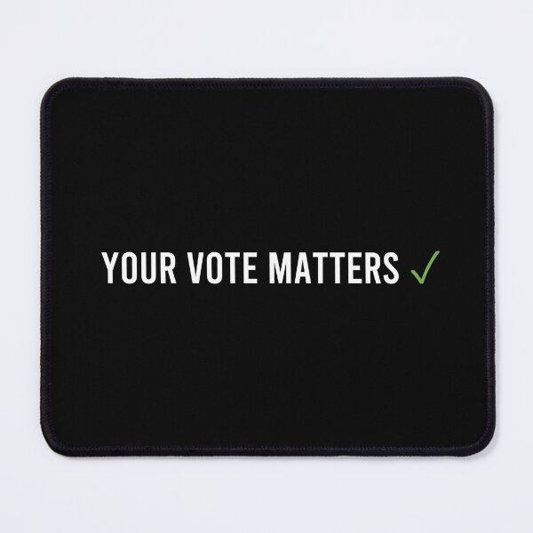 Item preview, Your Vote Matters designed and sold by coffeepolicy.
